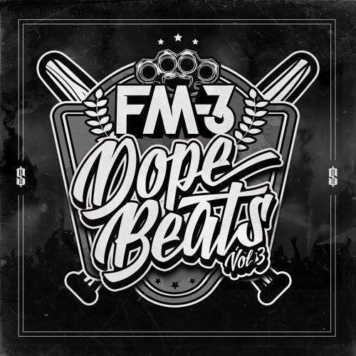 FM-3 @ Dope Beats (v.3)