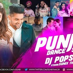 Punjabi Dance Smashup 2018  Dj Pops  Sunix Thakor - Punjabi Dance Smashup 2018  Dj Pops  Sunix Thakor.mp3