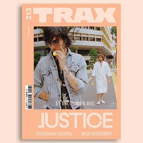 TRAX 213 : UN ÉTÉ D'AMOUR AVEC JUSTICE