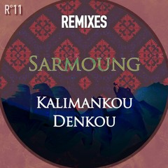 Sarmoung - Kalimankou Denkou (Omerar Nanda Remix)