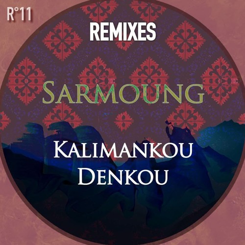 Sarmoung - Kalimankou Denkou (Omerar Nanda Remix)