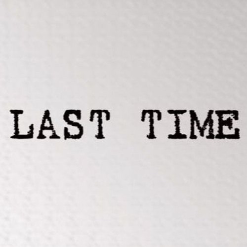 #Lasttime - Touliver (Chill)