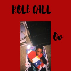 Roll Call Freestyle
