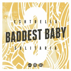 Baddest Baby - Mixtape - Pt. 3 [Click Buy for Free Download]
