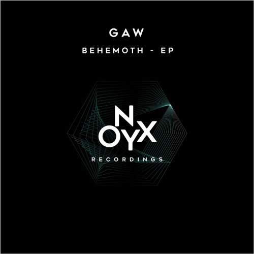 DJ GAW - Behemoth - ONX005