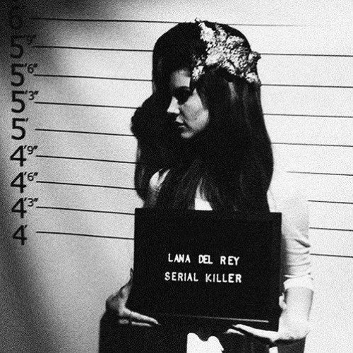 Stream Lana Del Rey - Serial Killer - Lyrics.mp3 by Mariana Miske | Listen  online for free on SoundCloud