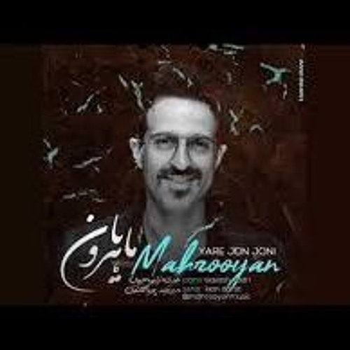 Mahrooyan - Yare Joon Jooni