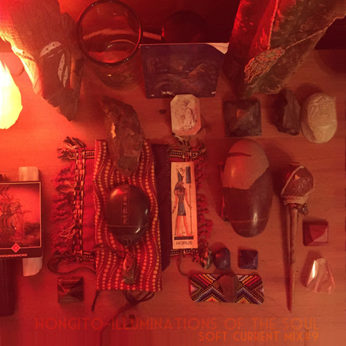 hongito. illuminations of the soul - Softcurrent mix#9