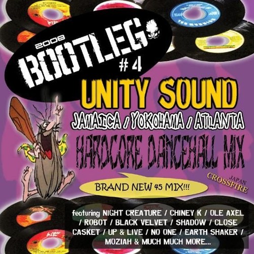 Unity Sound "Bootleg V.4" Dancehall Mix 2008