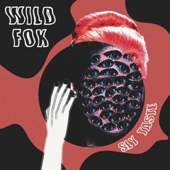 Wild Fox - Scream'n Break