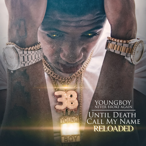 Until Death Call My Name Reloaded
