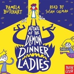 Attack Of The Demon Dinner Ladies - preview