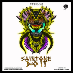 Saintone - Do It ( Free Download! )