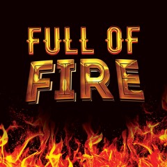 Full Of Fire (Original Mix)