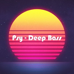 PSY - Trans (Deep Bass)