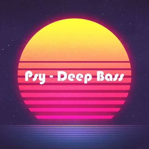 PSY - Trans (Deep Bass)