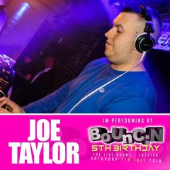 Joe Taylor - Bouncin 5th Birthday Mix