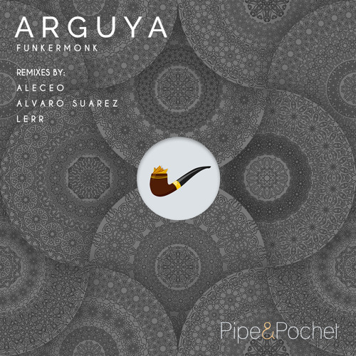 Premiere: Funkermonk - Arguya (Original Mix) [Pipe & Pochet]