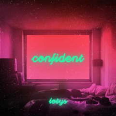 Lotys - Confident prod. Ghxst