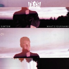 Simtem - What's Your Name