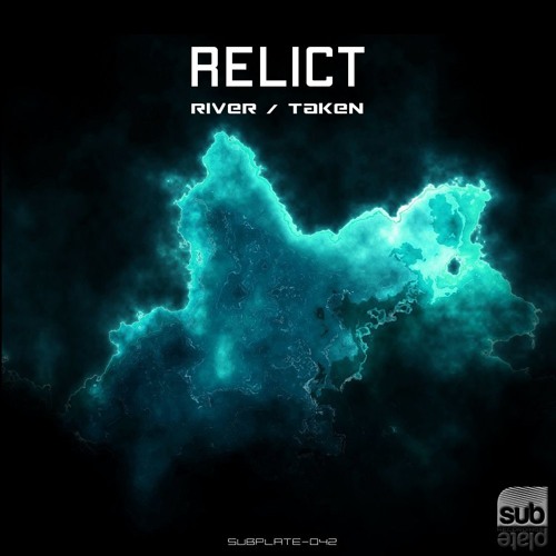 Relict - River [SUBPLATE-042]