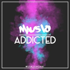 Mausio - Addicted (Radio Cut)