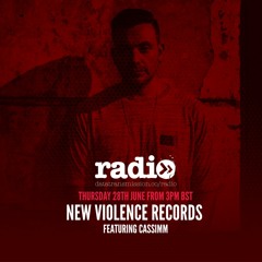 New Violence Radio Featuring Cassimm