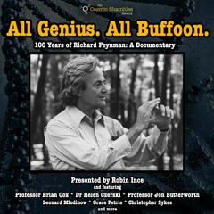 All Genius, All Buffoon: 100 Years of Richard Feynman - A Documentary