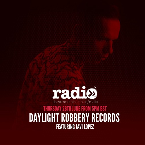 Daylight Robbery Records Featuring Javi Lopez