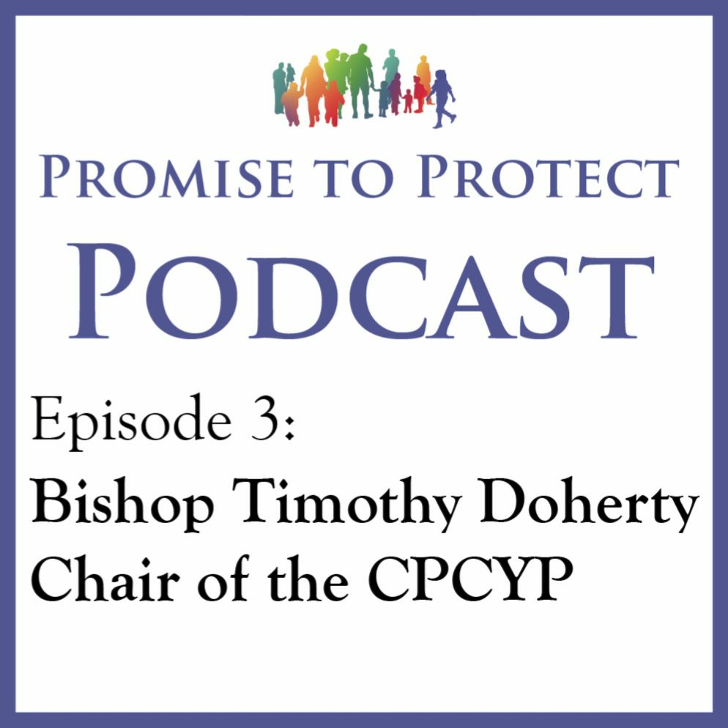 Promise to Protect Podcast