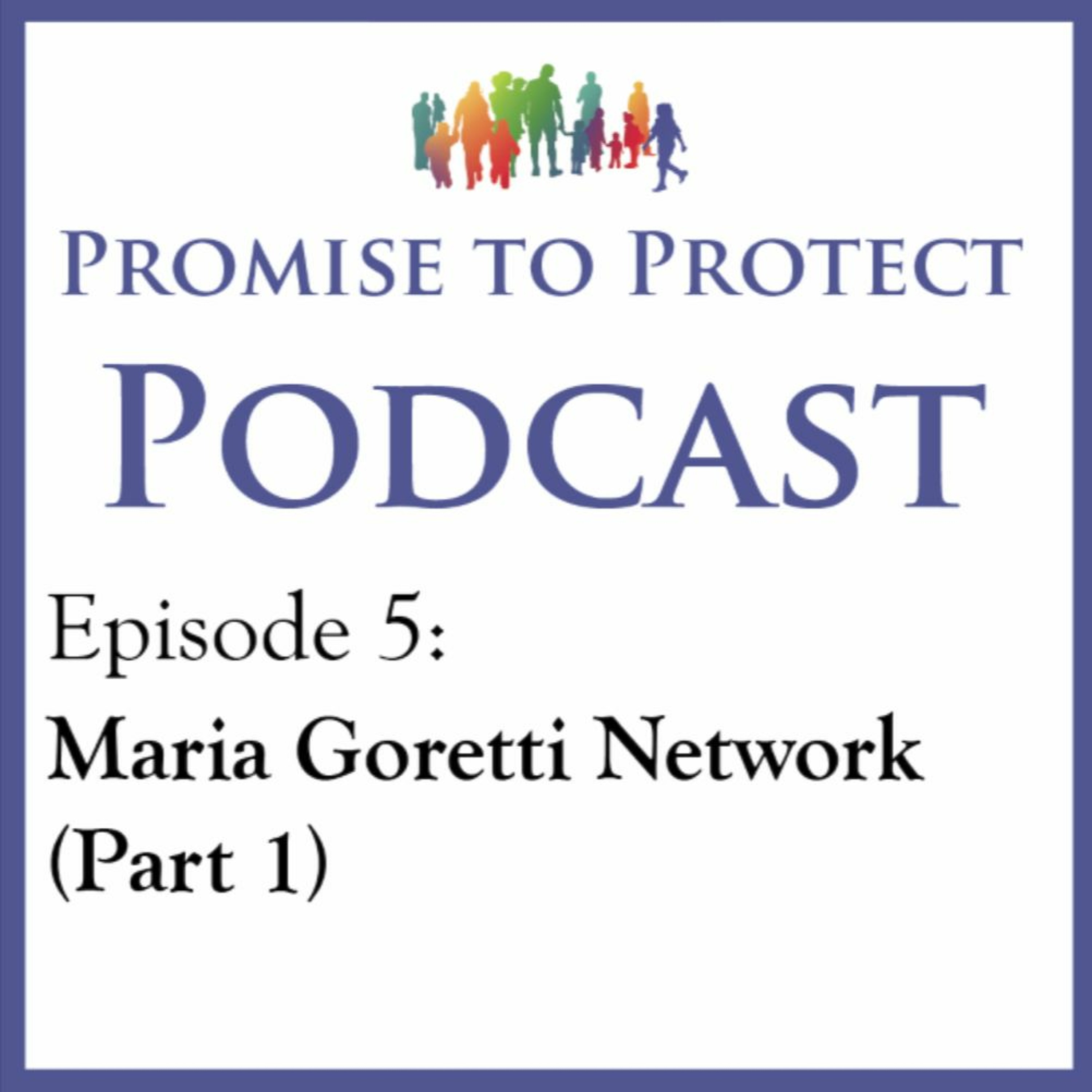 Promise to Protect Podcast