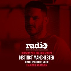 Distinct Manchester with Sciran & Monde Featuring Niko Maxen