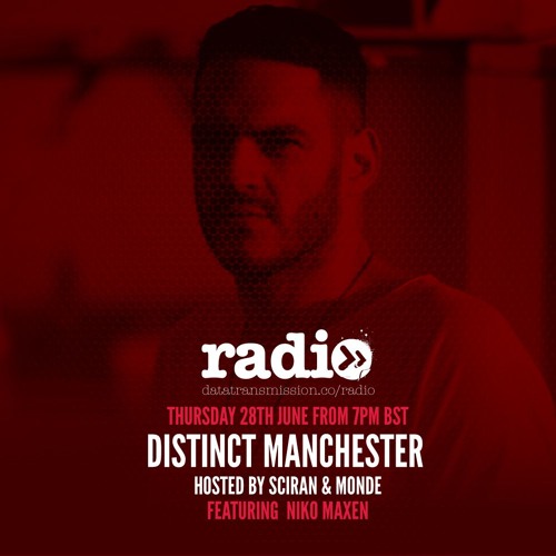 Distinct Manchester with Sciran & Monde Featuring Niko Maxen