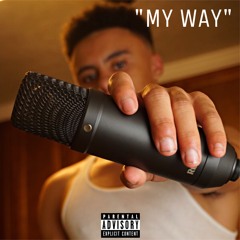 My Way (prod. by Common Cause)