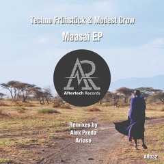 PREMIERE: Techno Frühstück & Modest Crow - Maasai [Aftertech Records]