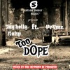 Too Dope Mp3