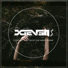 Rhytm Of The Night ( Xteven Remix )