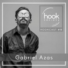 HookCast #18 - Gabriel Azas