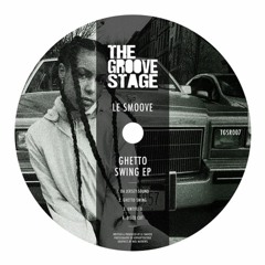 PREMIERE: Le Smoove - Untitled [The Groove Stage]