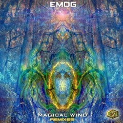 EMOG - The Magical Wind (Shalohim Remix)