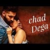 Chad Dega - Parmish Verma