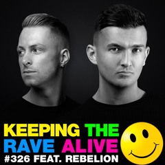 KTRA Episode 326 feat. Rebelion