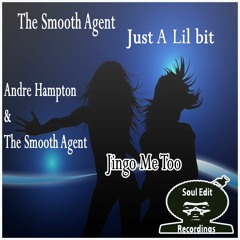 Andre Hampton & The Smooth Agent - Jingo Me Too [EDIT] 2018 Main Mix (Clip)