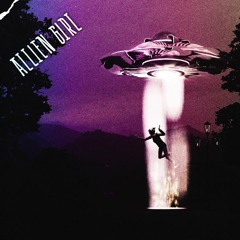 Inexistente  Feat DHX2 (Casanostra) - Alien Girl- Prod.TarjaPreta Records