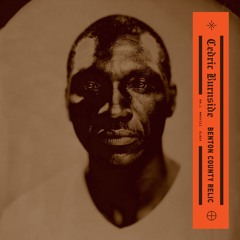 Cedric Burnside- "We Made It"