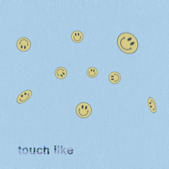 99jakes - Touch Like