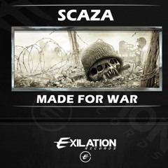 Scaza - Made For War
