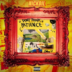 Don't Think Patience feat. Abushady (Prod. Sigi)
