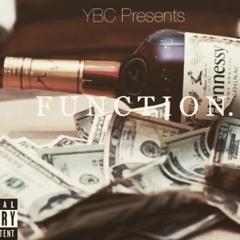 Y B C- FUNCTION (Prod. Trillmatic)