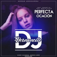 PERFECTA OCACIÓN / FT DJ SHONNY / DJ MARTIN STYLE / HERNANCITO DJ